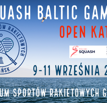 Squash Baltic Games - Gdańsk 2022
