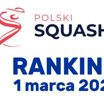 Rankingi PZSq na dzień 1 marca 2021