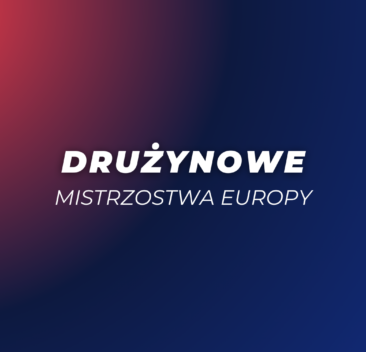 Składy reprezentacji Polski na Drużynowe Mistrzostwa Europy 2025