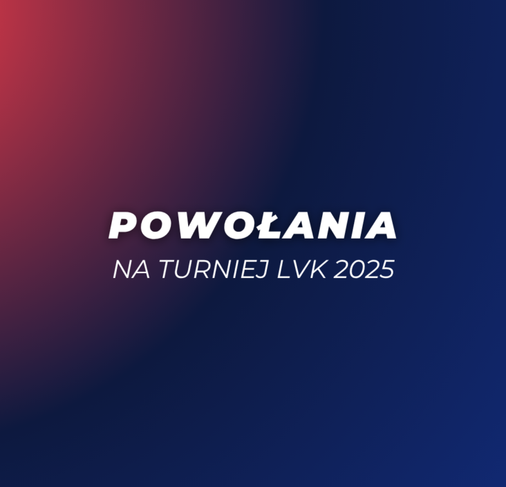 Powołania do Reprezentacji Polski na LVK 2025